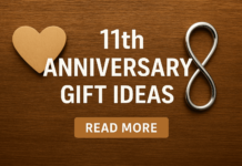 11th Anniversary Gift Ideas: Don’t Just Celebrate, Make It Unforgettable 11th anniversary gift ideas