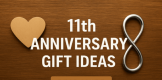 11th Anniversary Gift Ideas: Don’t Just Celebrate, Make It Unforgettable 11th anniversary gift ideas